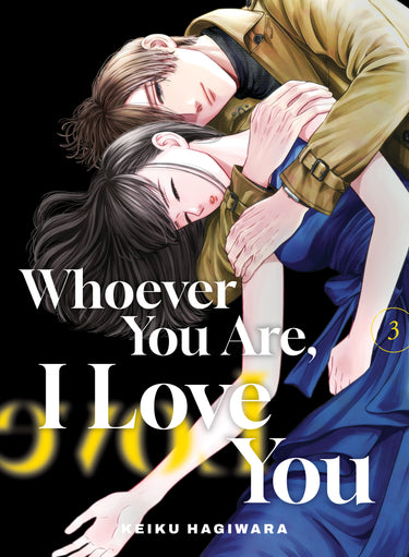 Whoever You Are I Love You Vol 3 TP