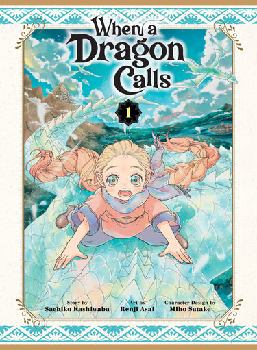 When a Dragon Calls Vol 1