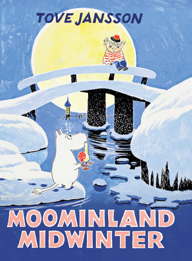 Moominland Midwinter hardcover book by Drawn and Quarterly, pre-order edition