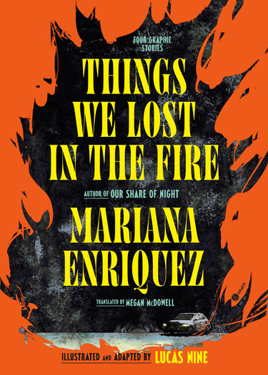 Things We Lost in the Fire Four Graphic Stories