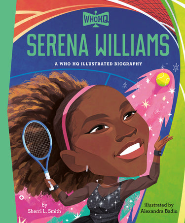 Serena Williams a Who Hq Illustrated Biography