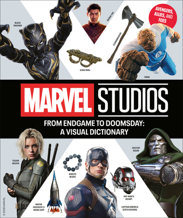 From Endgame to Doomsday a Marvel Studios Visual Dictionary Avengers Allies and Foes