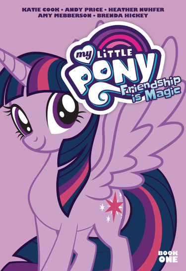 My Little Pony Friendship Is Magic Book One