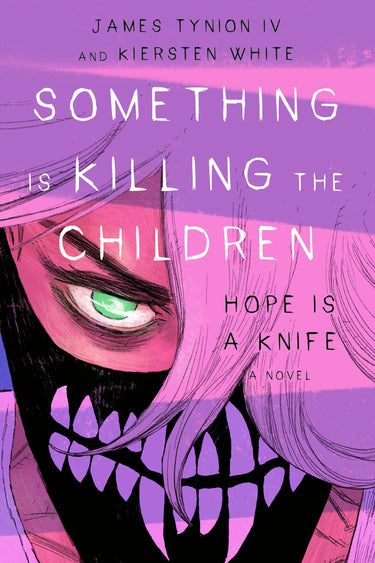 Something Is Killing the Children Hope Is a Knife Direct Market Edition