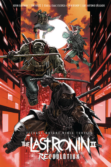 Teenage Mutant Ninja Turtles The Last Ronin II Re-Evolution - State of Comics