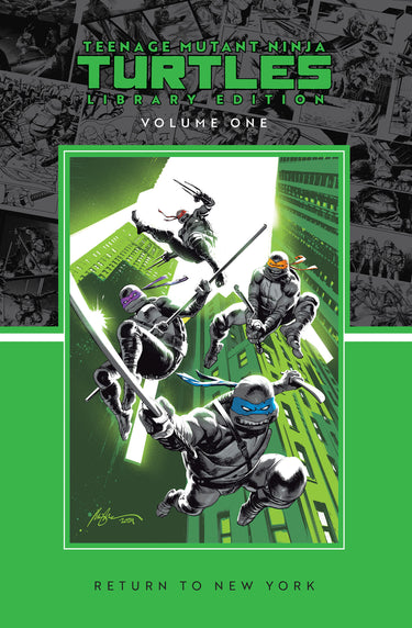 Teenage Mutant Ninja Turtles Vol. 1 Return To New York Library Edition