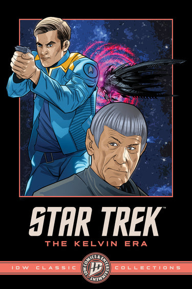 Star Trek the Kelvin Era--IDW Classic Collections