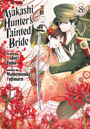 The Ayakashi Hunter's Tainted Bride Vol 8