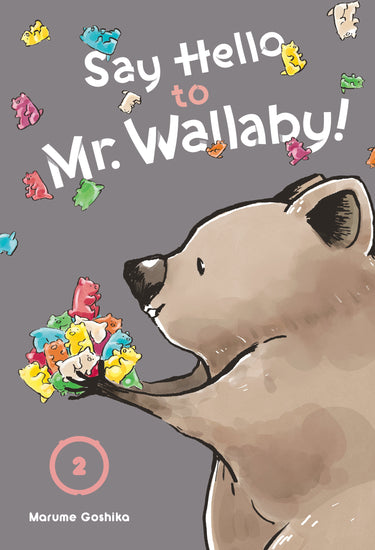 Say Hello to (MR). Wallaby! Vol 2
