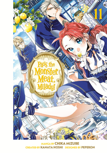 Pass the Monster Meat Milady! Vol 11