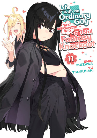 Life with an Ordinary Guy Who Reincarnated into a Total Fantasy Knockout Vol 11