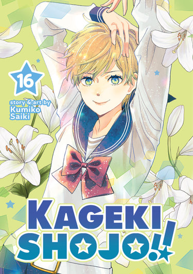 Kageki Shojo!! Vol 16