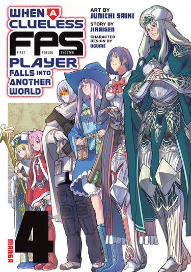 When a Clueless First-Person Shooter Player Falls Into Another World Manga Vol. 4 TP by Seven Seas Entertainment