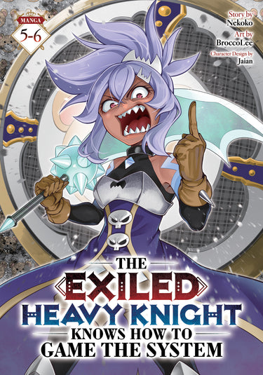The Exiled Heavy Knight Knows How to Game the System Omnibus Vol 5-6 TP