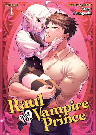 Raul and His Vampire Prince Vol 1