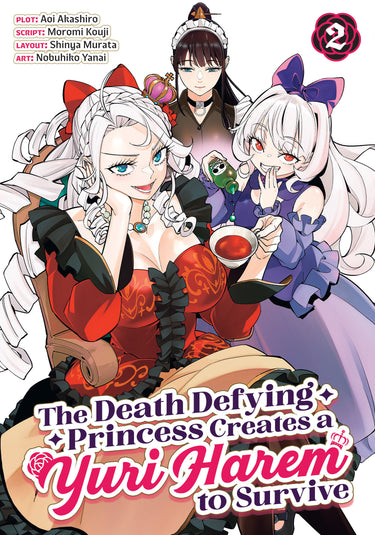 The Death Defying Princess Creates a Yuri Harem to Survive Vol 2