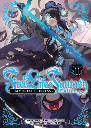 Free Life Fantasy Online Immortal Princess Light Novel Vol 11