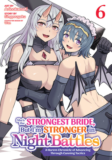 Cover of "She's the Strongest Bride But I'm Stronger in Night Battles" manga volume 6, featuring illustrated characters and title text.