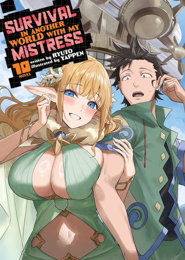 Survival in Another World with My Mistress! Light Novel Vol 10