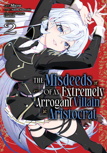 The Misdeeds of an Extremely Arrogant Villain Aristocrat Manga Vol 2 TP