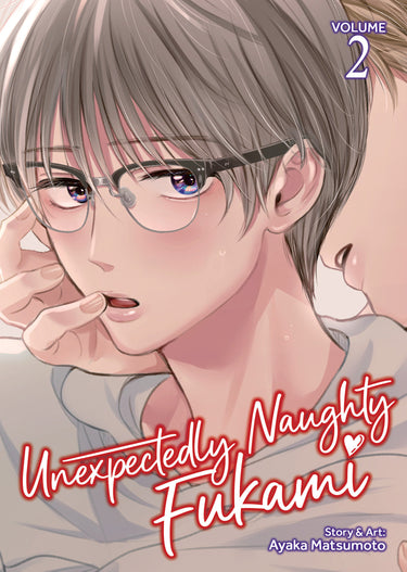 Pre-order graphic novel Unexpectedly Naughty Fukami Vol 2 TP by Seven Seas Entertainment, featuring colorful manga-style artwork.