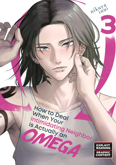 How to Deal When Your Intimidating Neighbor is Actually an Omega Vol 3 TP