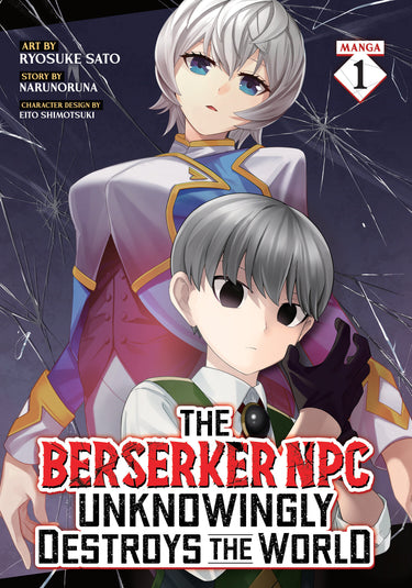 The Berserker NPC Unknowingly Destroys the World manga Vol. 1 trade paperback by Seven Seas Entertainment