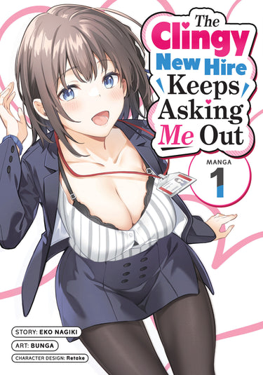 The Clingy New Hire Keeps Asking Me Out manga Vol. 1 TP graphic novel by Seven Seas Entertainment