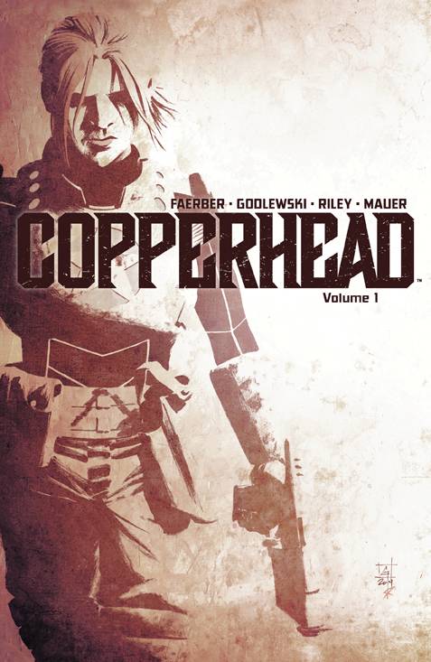Copperhead TP Vol 01 - State of Comics