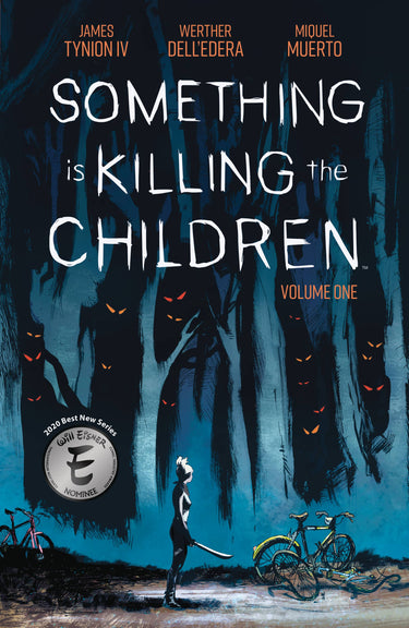 Cover of "Something is Killing the Children Vol. 1" graphic novel by Boom! Studios featuring dark, intense artwork and horror-themed illustrations.