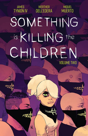 Something is Killing the Children Vol. 2 - State of Comics