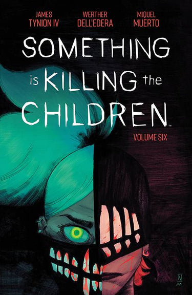 Something is Killing the Children Vol. 6 - State of Comics