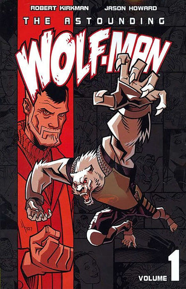 Astounding Wolf-Man Volume 1 - State of Comics