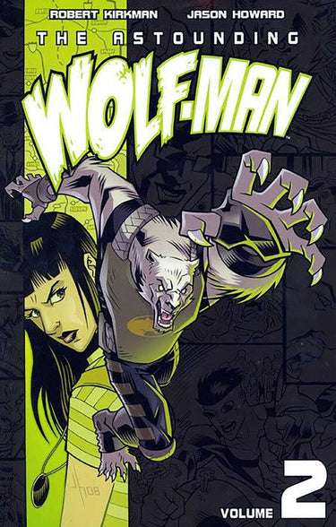 Astounding Wolf-Man Volume 2 - State of Comics