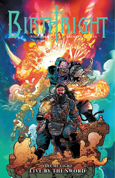 Birthright Volume 8 Live By The Sword - State of Comics