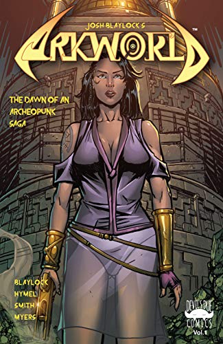 Josh Blaylock's Arkworld - State of Comics