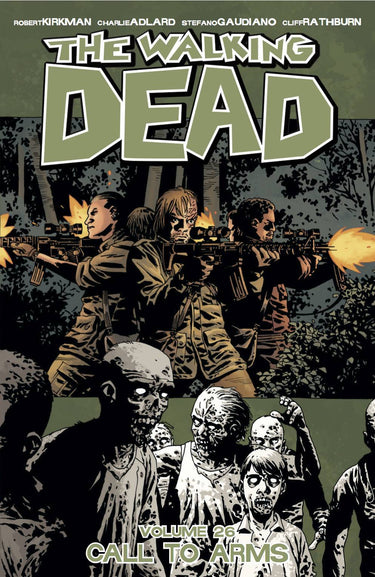 Walking Dead TP Vol 26 Call to Arms - State of Comics