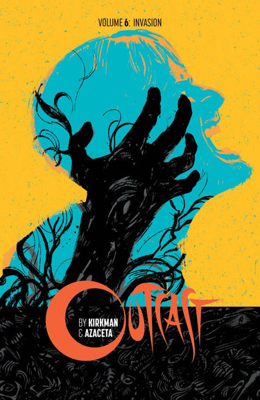 Outcast by Kirkman & Azaceta TP Vol 06 - State of Comics