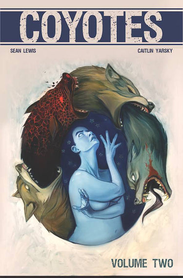 Coyotes TP Vol 02 - State of Comics