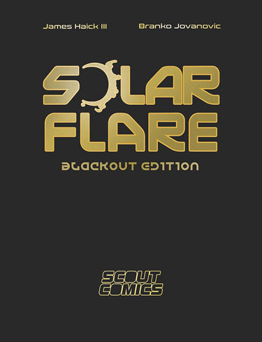 Solar Flare Blackout Edition - State of Comics