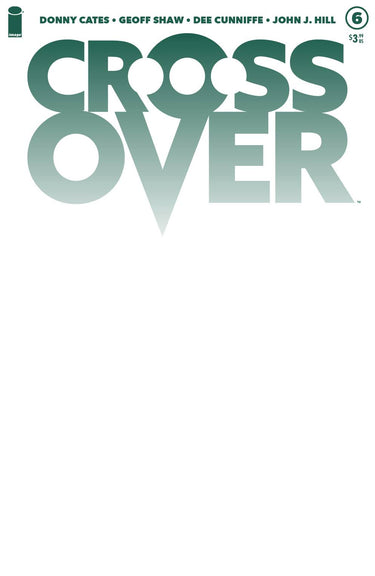 Crossover #6 Cvr B Blank Cvr (04/28/2021) - State of Comics