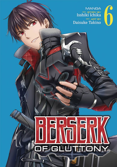 Berserk Of Gluttony Gn Vol 6 - State of Comics