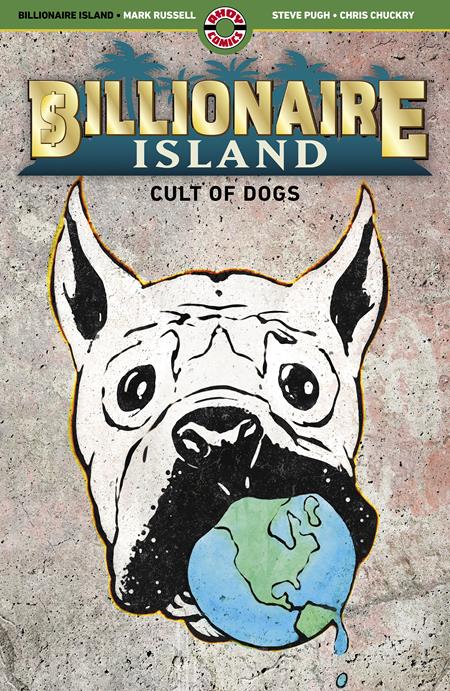 Billionaire Island Cult of Dogs TP - State of Comics