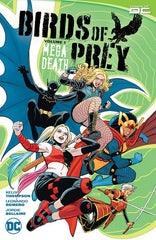 Birds Of Prey (2023) Tp Vol 01 Megadeath