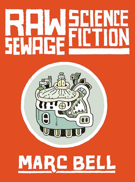 Raw Sewage Science Fiction Hc (Mr)