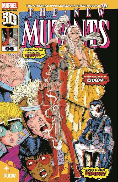 New Mutants #98 Pan Dimensional 3D Ed