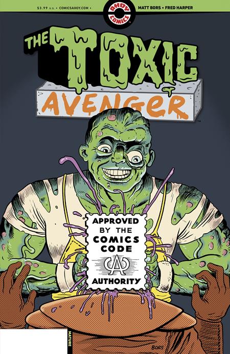 Toxic Avenger #3 (Of 5) Cvr B 3 Copy Matt Bors Unlock Var (Mr)