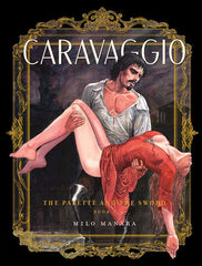 Caravaggio Tp The Palette And The Sword Vol 01 (Mr)