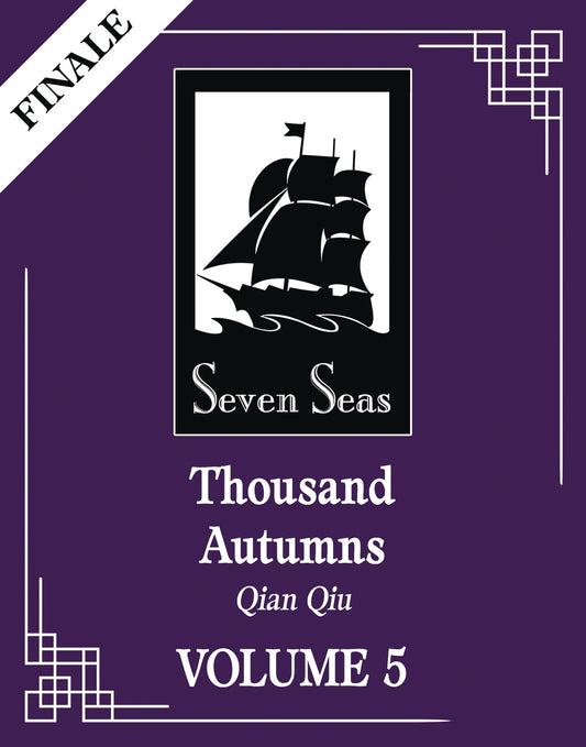 Thousand Autumns Qian Qiu L Novel Vol 05 