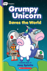 Grumpy Unicorn Graphic Novel #2 Saves the World